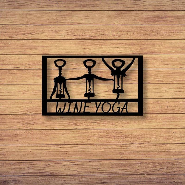 Metal Wine Yoga Sign Kitchen Decor Outdoor Sign Outdoor Decor Wall Art Metal Sign Farmhouse Decor Mothers Day Gift Birthday Gift