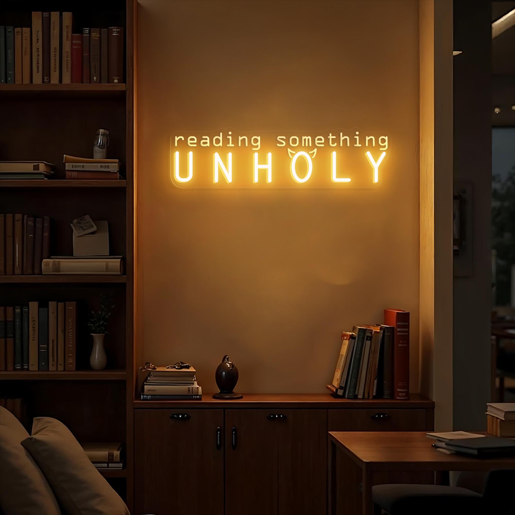 Reading Something Unholy Neon Sign Spicy Bookworm Gift for Valentine's Day Unique Bookworm Gift Aesthetic Home Decor Stylish Bookish Decor
