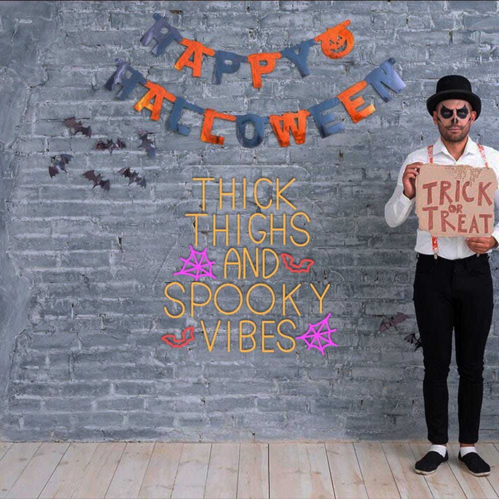 Thick Thighs Spooky Vibes Neon, Funny Halloween Neon, Halloween Neon, Funny Neon, 2024 Halloween, Spooky Vibes Neon, Funny Spooky Vibes Neon