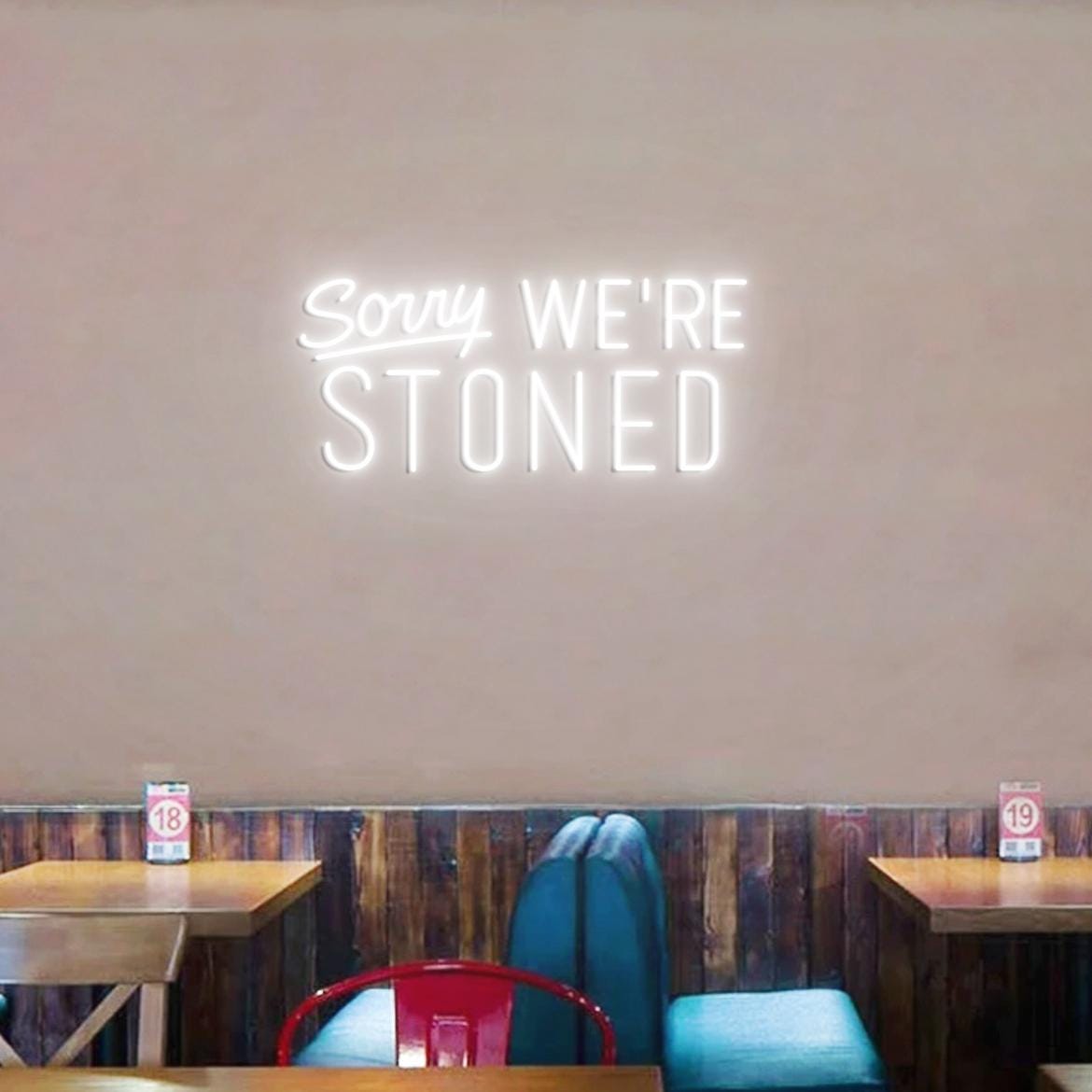 Sorry, We're Stoned Neon Sign, Bar Man Cave Garage Led Neon Light, Sign for Garage,