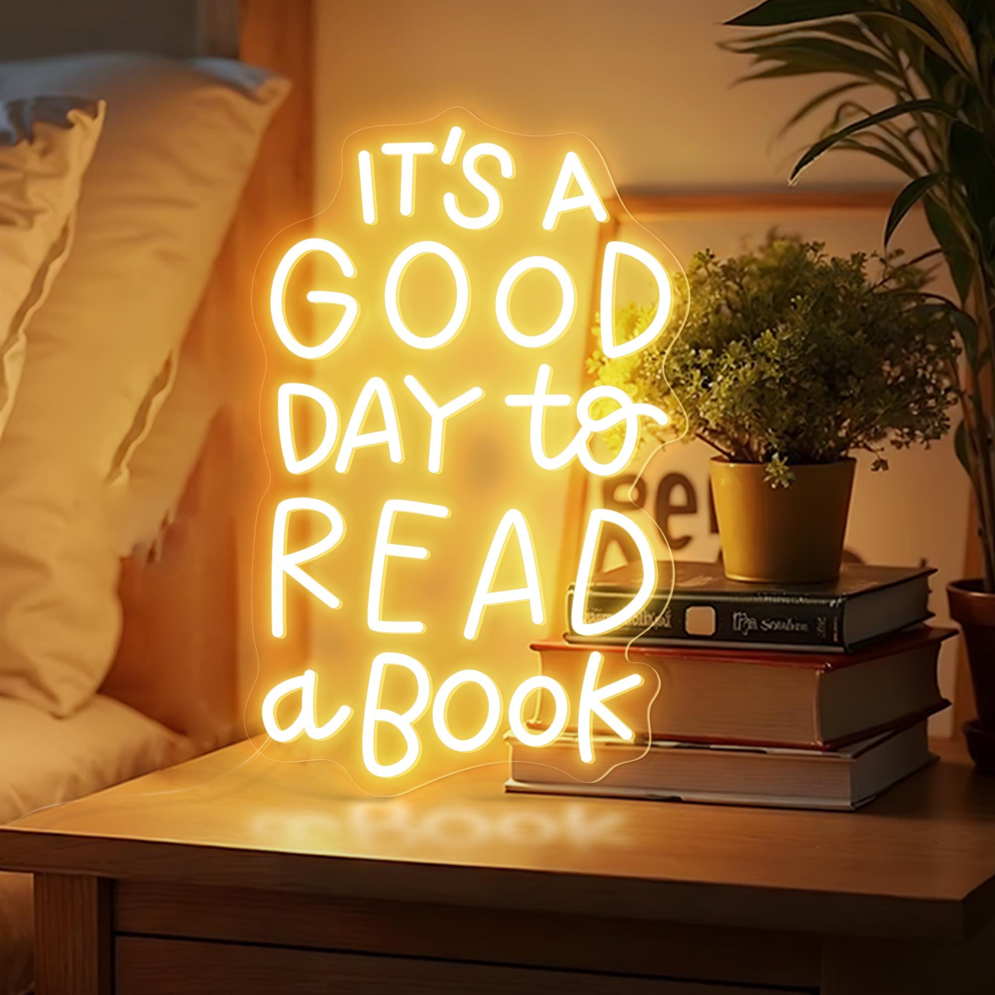 It's a Good Day to Read a Book LED Neon Sign Cozy Reading Corner Light Book Lovers Gift Library Wall Decor Literary Aesthetic Room Sign