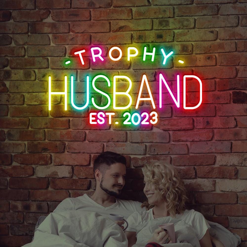 Trophy Husband Noen Sign, Gift For Him, Funny Husband Neon, Gift From Wife, Anniversary Gift For Him, Gift For Husband, Anniversary Present