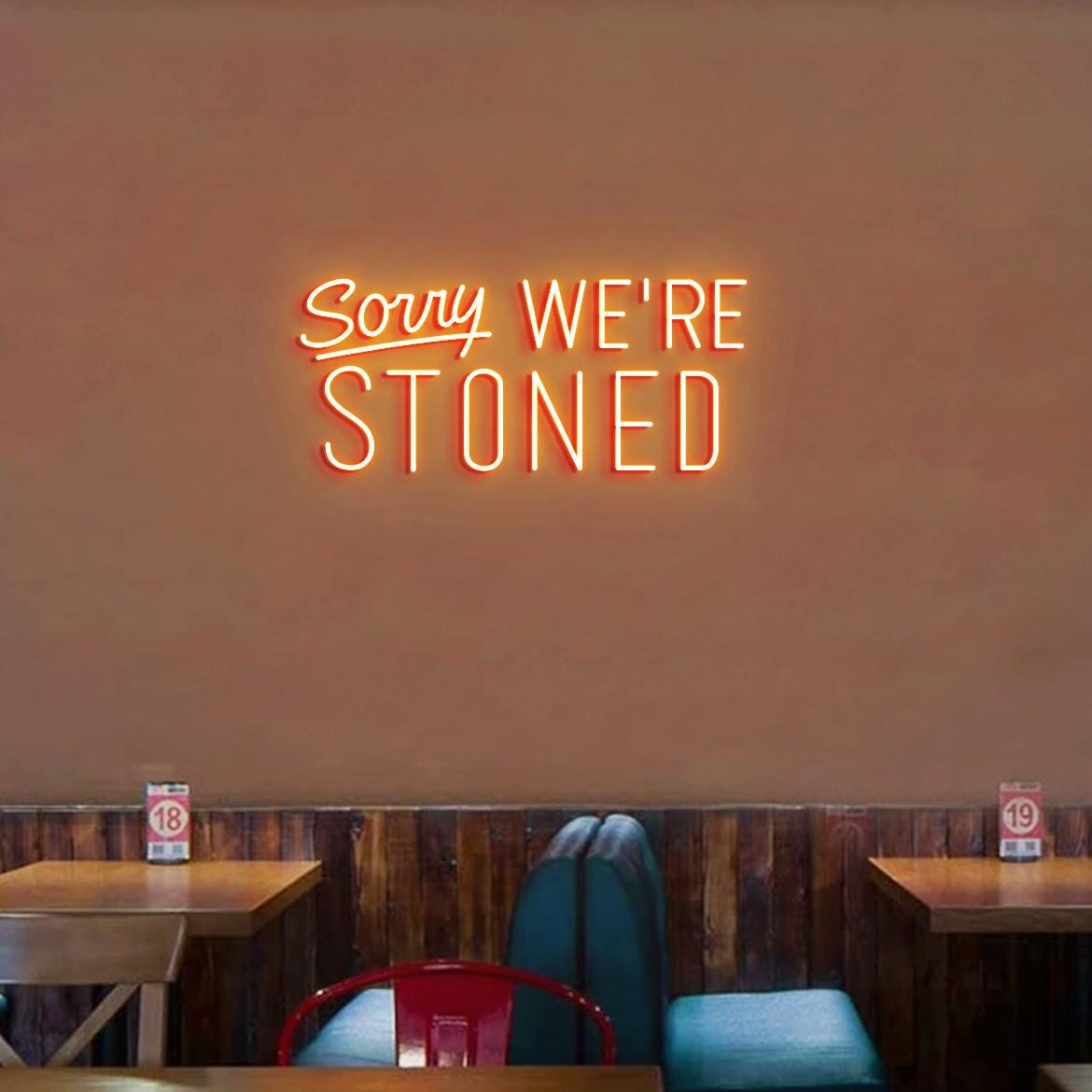Sorry, We're Stoned Neon Sign, Bar Man Cave Garage Led Neon Light, Sign for Garage,