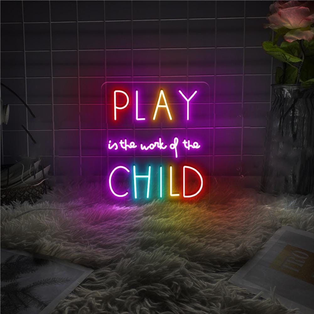 Play Is The Work Of The Child Neon Sign, Positive Affirmation, Kids Wall Neon, Growth Mindset, Classroom Decor, Positive Classroom Gifts