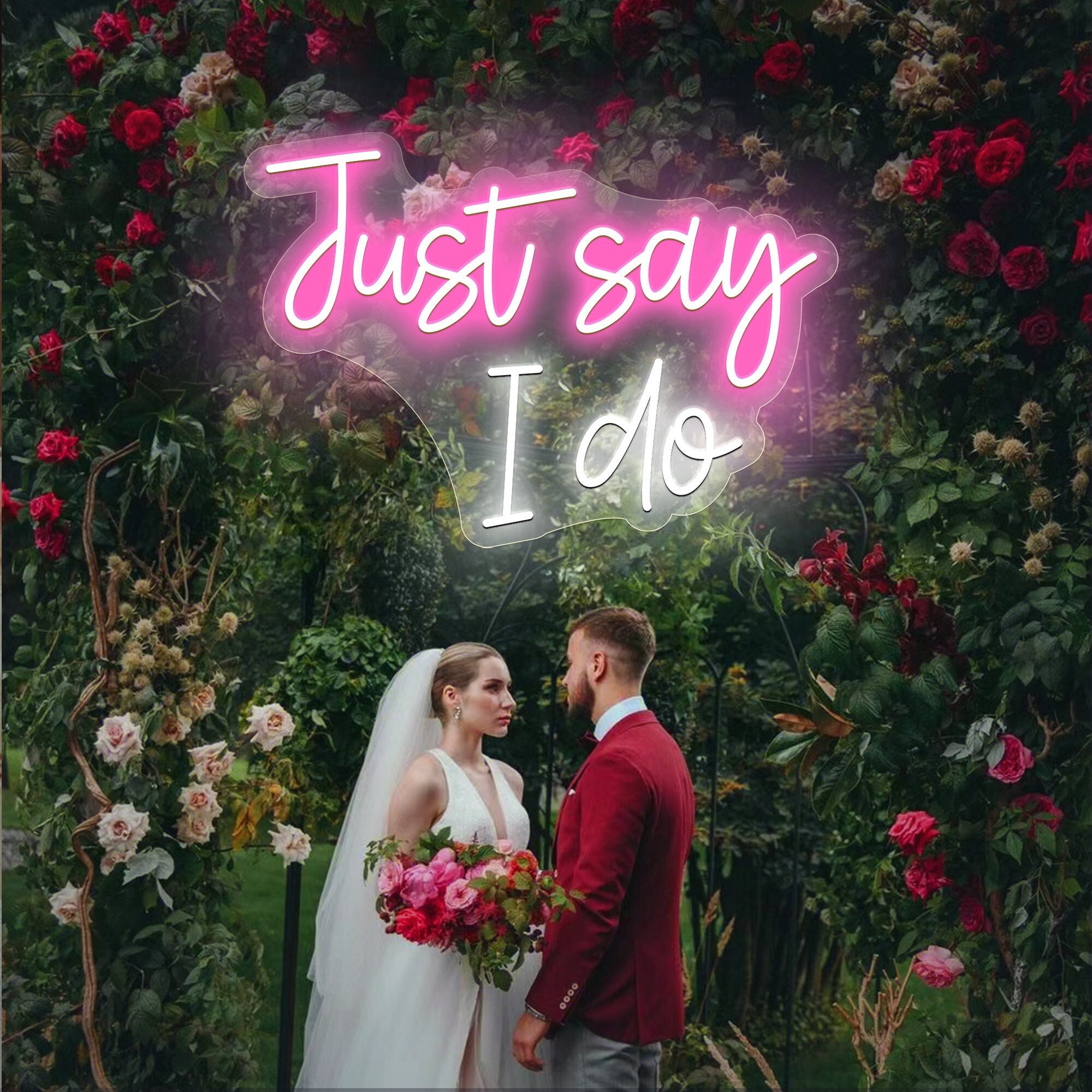 Just Say I do Neon Wedding Sign Custom Wedding Neon Light Sign Wedding Gifts for Couple Unique Bridesmaid Proposal Party Personalized Gifts