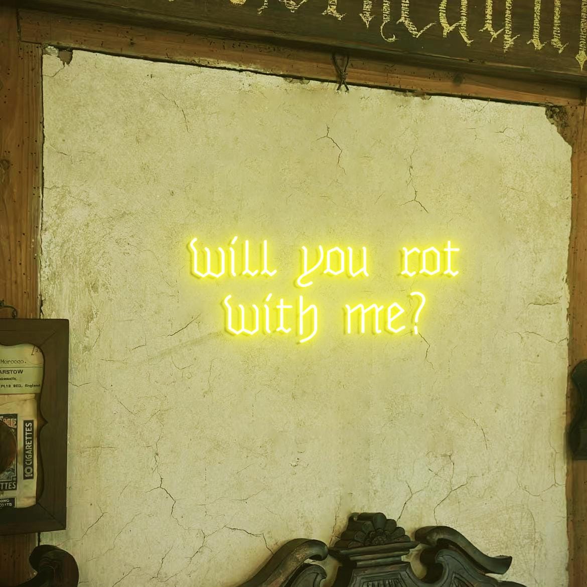 Will you Rot with me? Neon Sign, Gothic Themed Proposal Decor Idea, Old English gothic wedding decoration Backdrop Neon Light