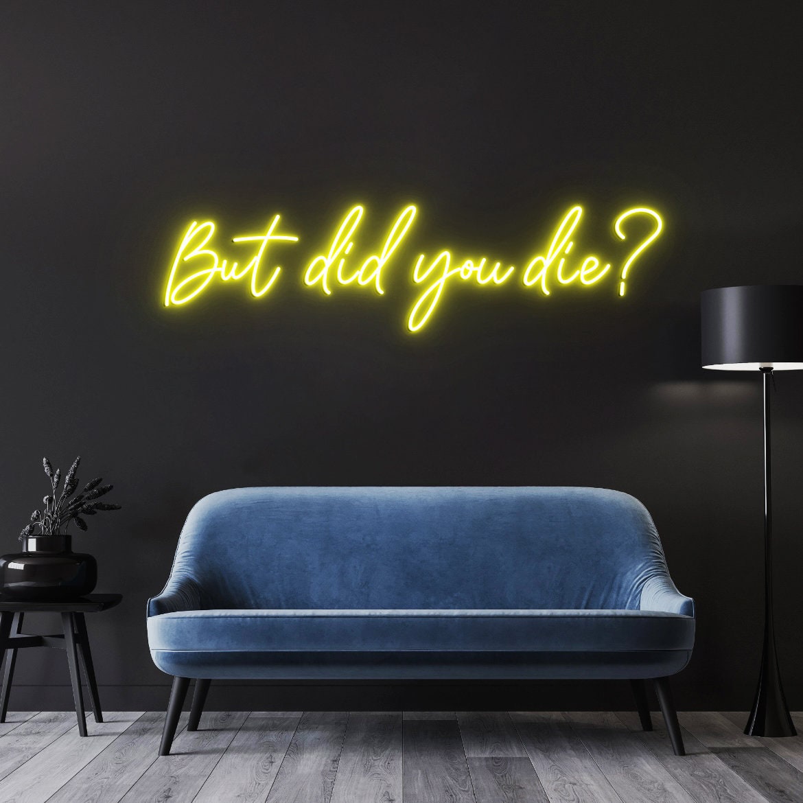 But did you die Neon Sign, Custom Neon Sign Gym Decor, Quote Neon Light, Motivational Neon Light sign for wall, Gym Wall Decoration