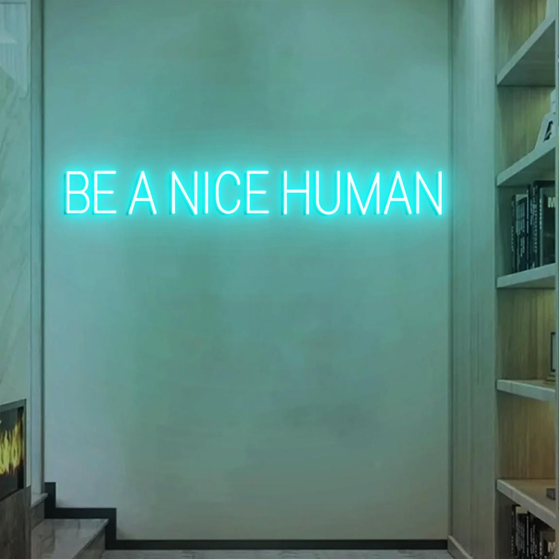 Be a Nice Human Neon Sign, Be a nice Human Wall Decor, Custom Neon Sign Positive Quote Home Vibe Decor, Be Kindness Quote Sign
