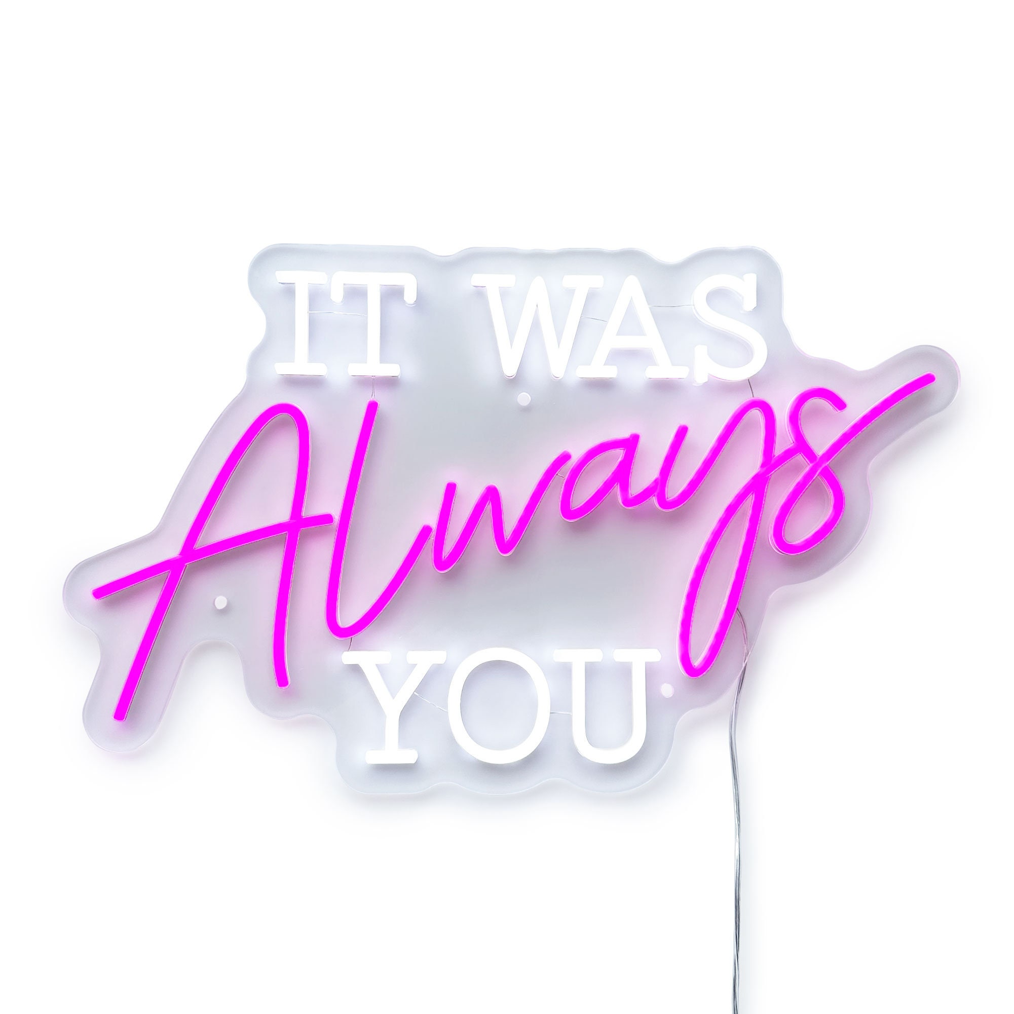It Was Always You Neon Light, Neon Sign Light Decor, Bedroom Neon Lights, Neon Wedding Sign Wall Decor, It Was Always You Wall Decoration