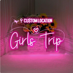 Custom Location Girls Trip Neon, Personalized Girls Trip Neon, Custom Destination Girls Trip Neon , Women Travel Neon, Happy Valentine's Day