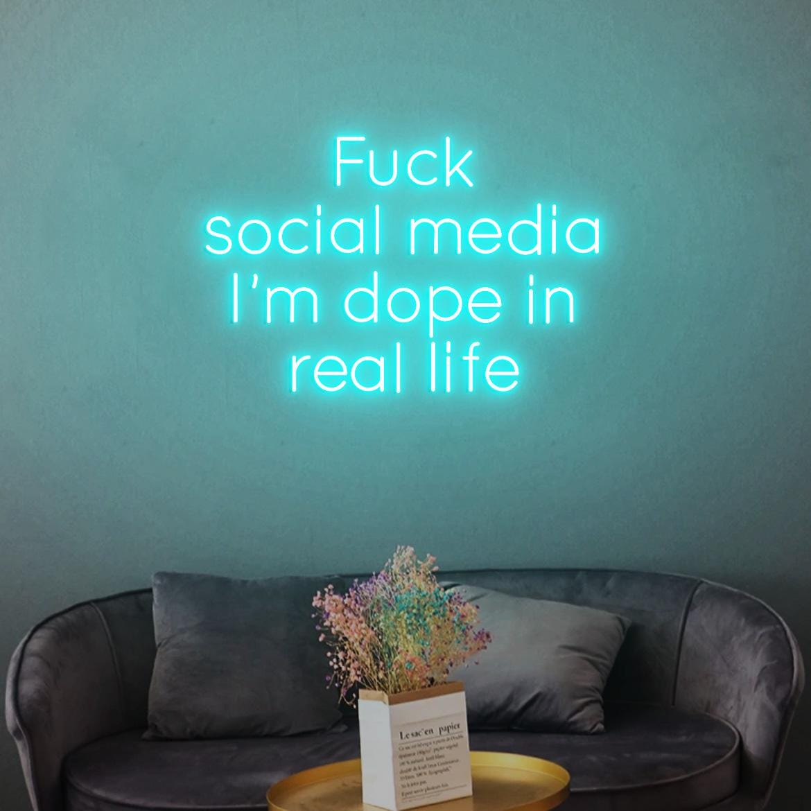 Custom Neon Sign F*k Social Media I'm dope in Real Life, Bar Wall Decor Dope In Real Life Sign, Bar Wall Idea Decor Sign, Bar Business