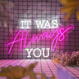 It Was Always You Neon Light, Neon Sign Light Decor, Bedroom Neon Lights, Neon Wedding Sign Wall Decor, It Was Always You Wall Decoration