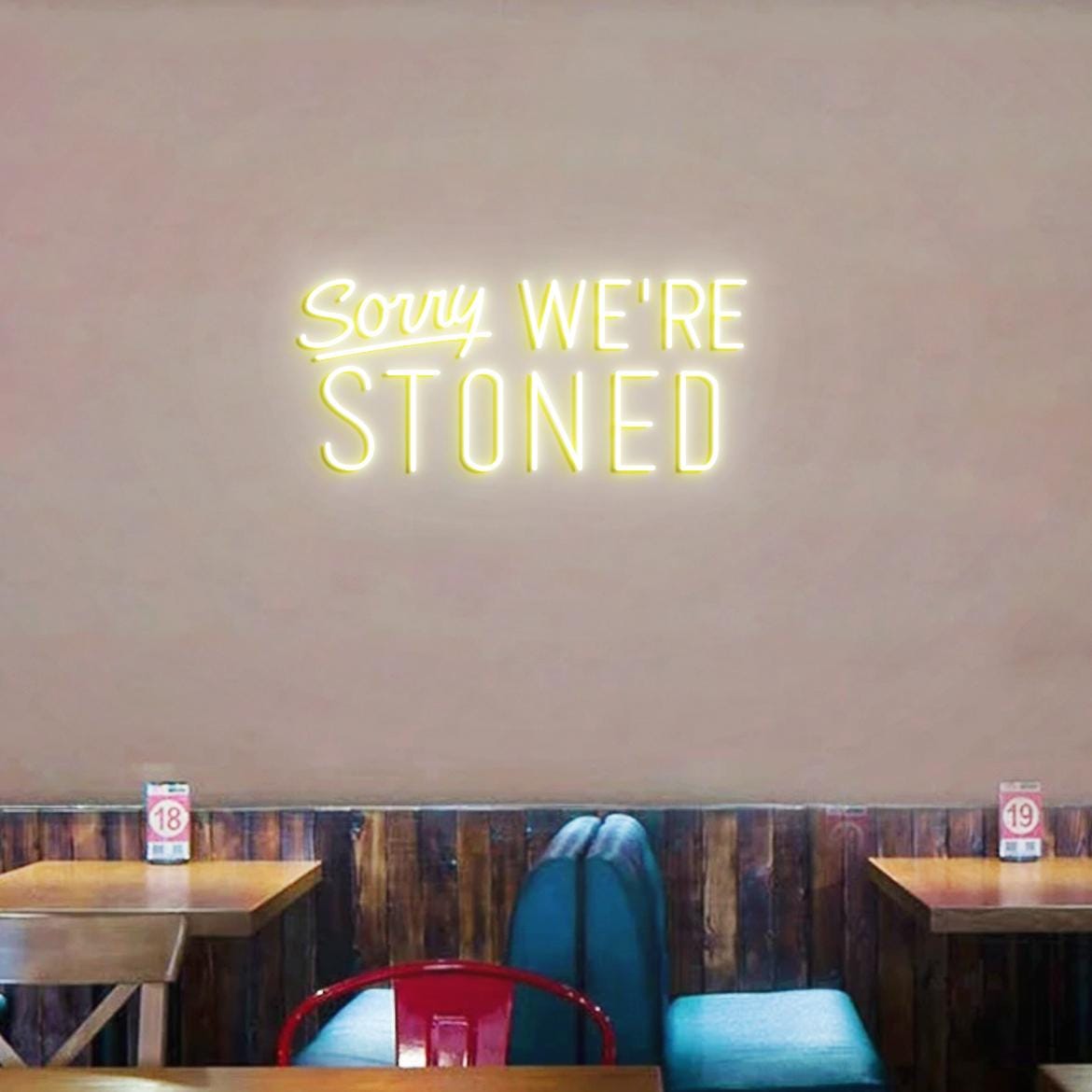 Sorry, We're Stoned Neon Sign, Bar Man Cave Garage Led Neon Light, Sign for Garage,