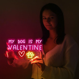 My Dog Is My Valentine Neon, Dog Valentine Neon, Dog Lover Neon, Funny Valentine's, Valentine's Day Gift, Dog Mom Neon, Happy Valentines Day