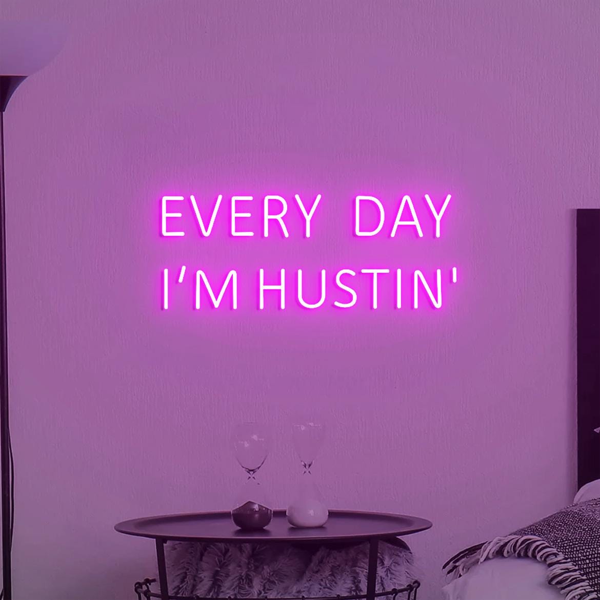 Everyday I'm Hustin' Neon Sign, Hustle Sign Boss Office Decor, Hustling Business Decor, Motivational Hustle Quote Wall Signs, Boss Gift