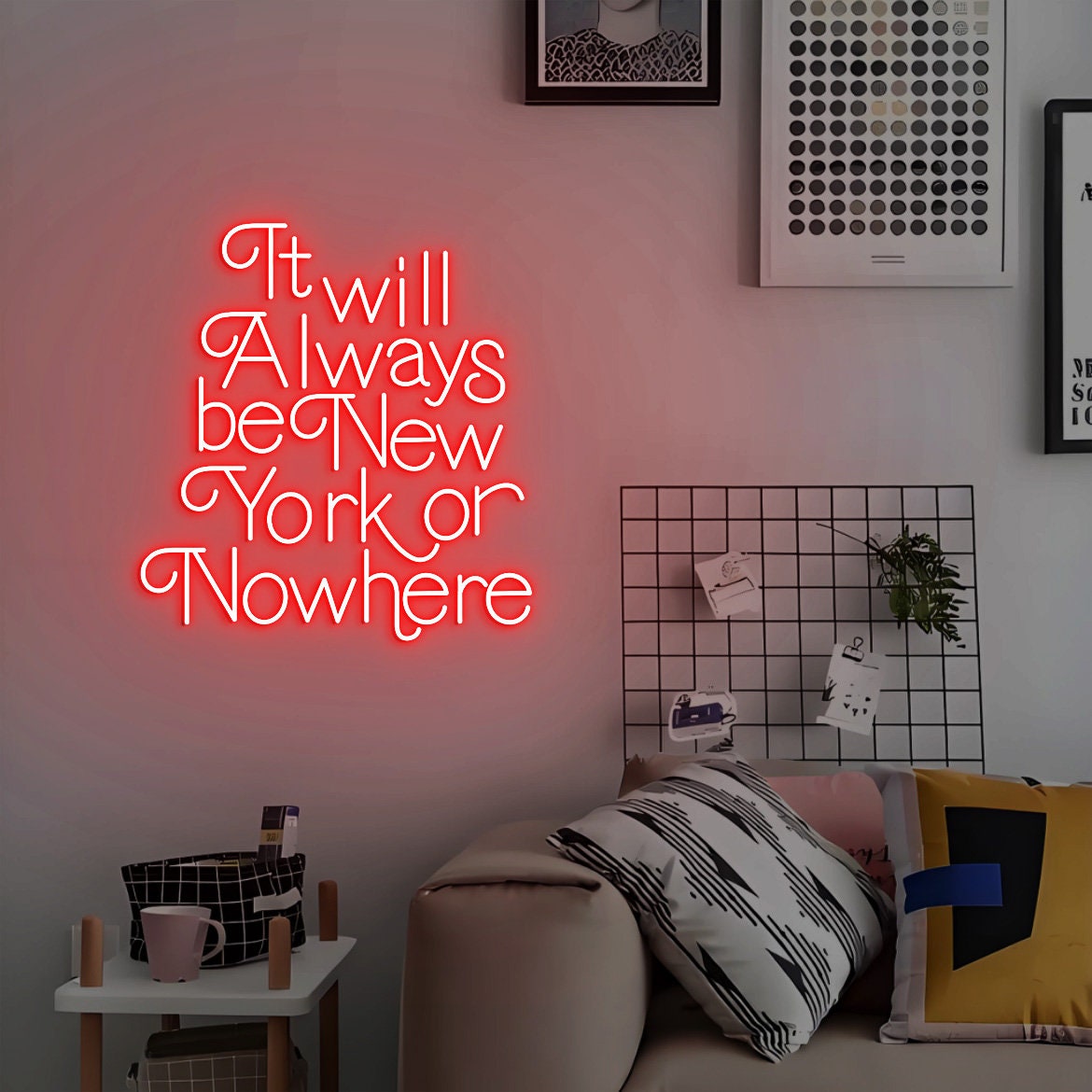 It will always be New York or Nowhere Neon Sign, New York or Nowhere, Trendy New York Wall Decor, New York Apartment Decor