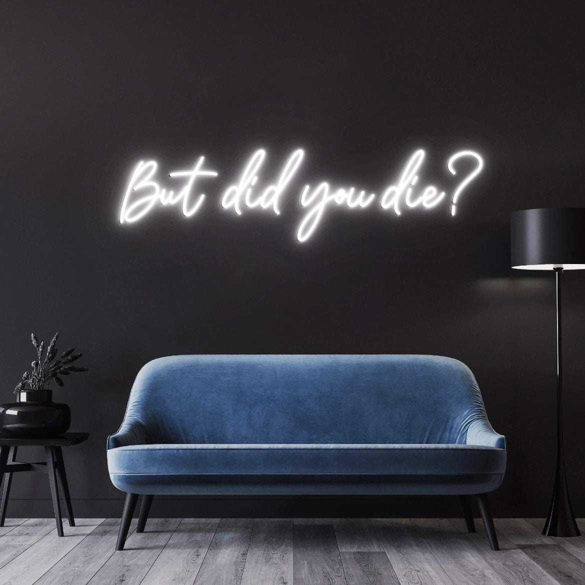 But did you die Neon Sign, Custom Neon Sign Gym Decor, Quote Neon Light, Motivational Neon Light sign for wall, Gym Wall Decoration