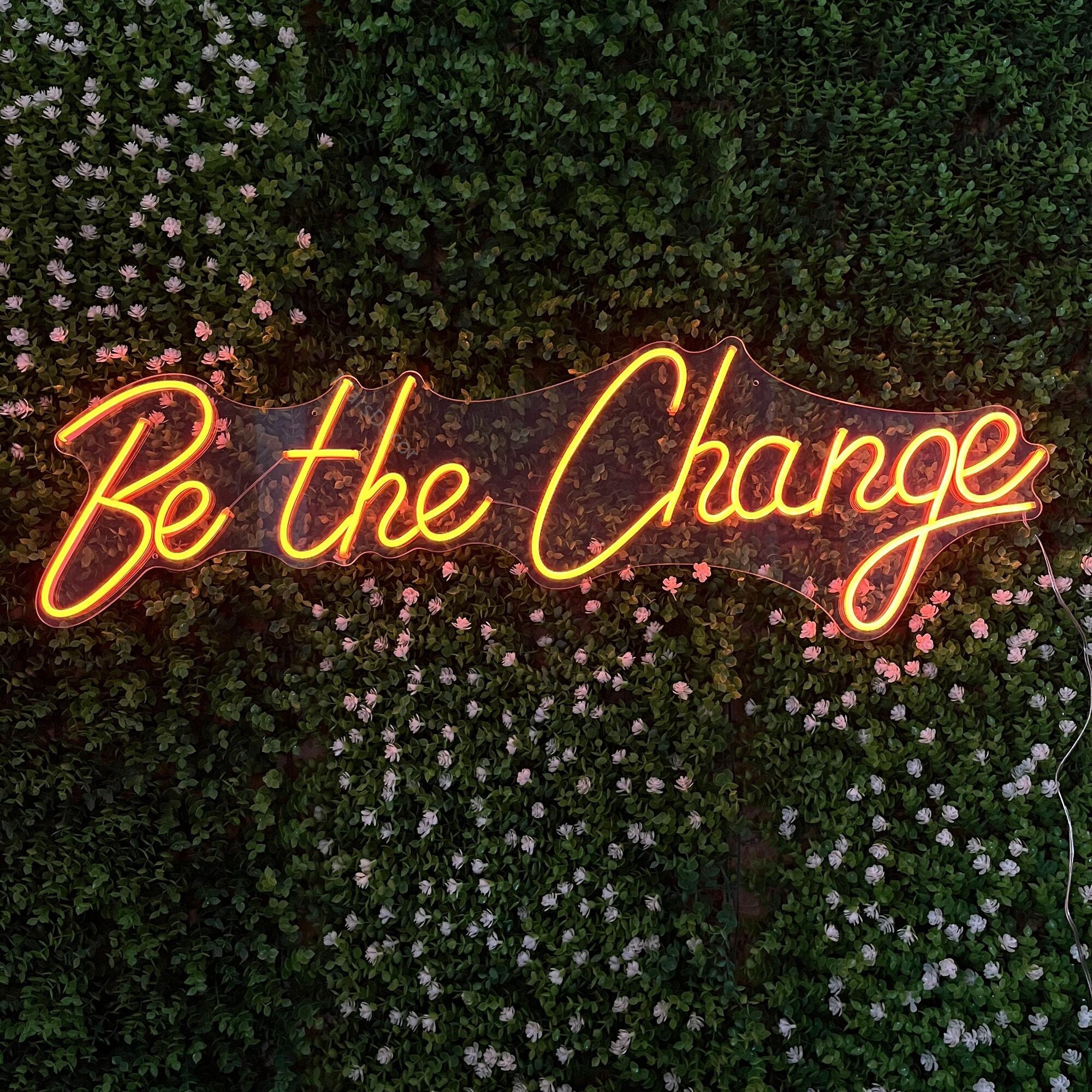 Neon Sign Custom Be the Change Neon Light Signs Name Home Wall Decor Wedding Birthday Christmas Gifts Office Bar Logo Art Led Lamp Acrylic