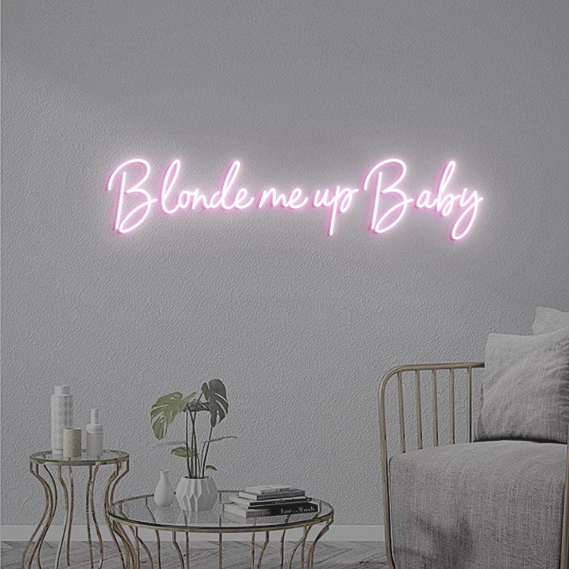 Blonde me up Baby Neon Sign, Blonde Salon Wall Hangings, Hair Salon Extensions Sign Wall Idea, Blonde Bar Beauty Salon Neon Sign Light