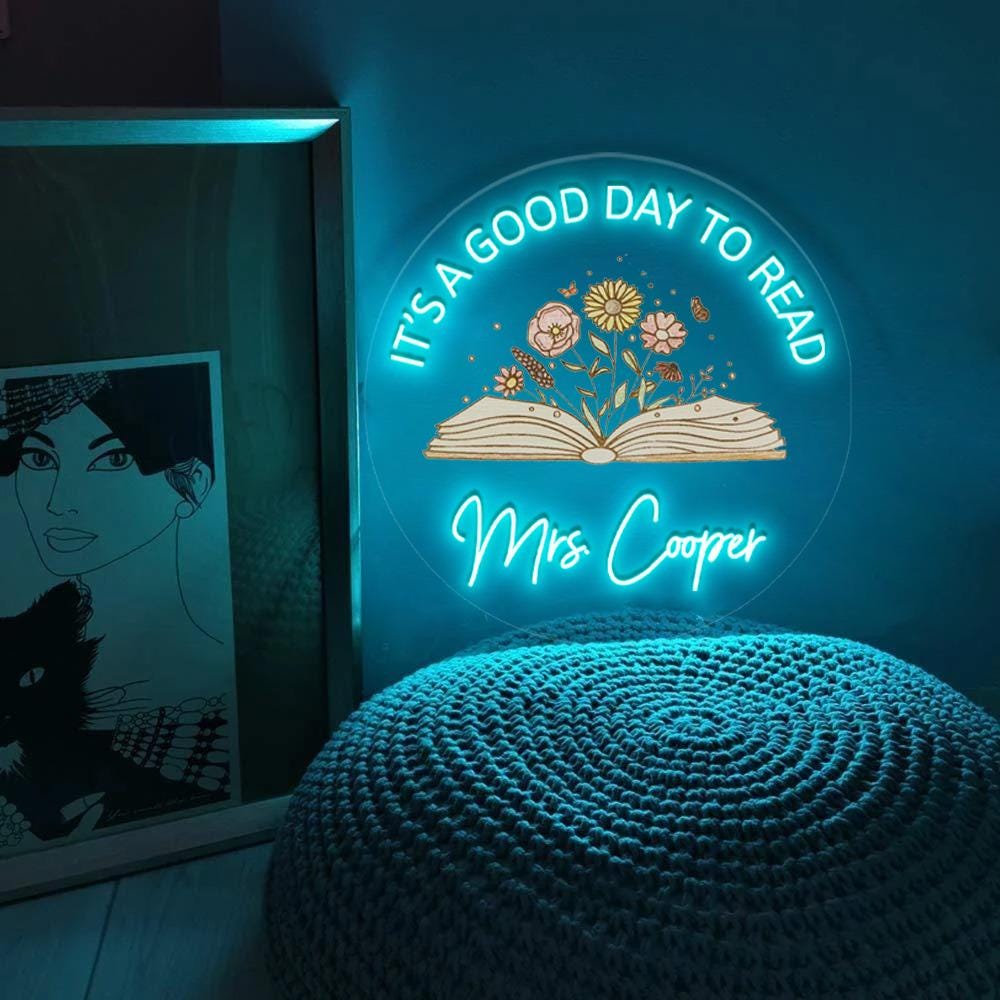 Reading Teacher Neon Sign, Teacher Appreciation, It's A Good Day To Read, Classroom Door Hanger, Personalized Language Teacher Neon Sign