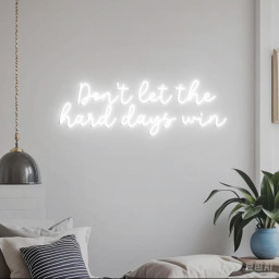 Custom Neon Sign Don't Let The Hard Days Win Motivational Quotes Sign Wall, Hard Signs Office Wall Decor Christmas Motivational Gift