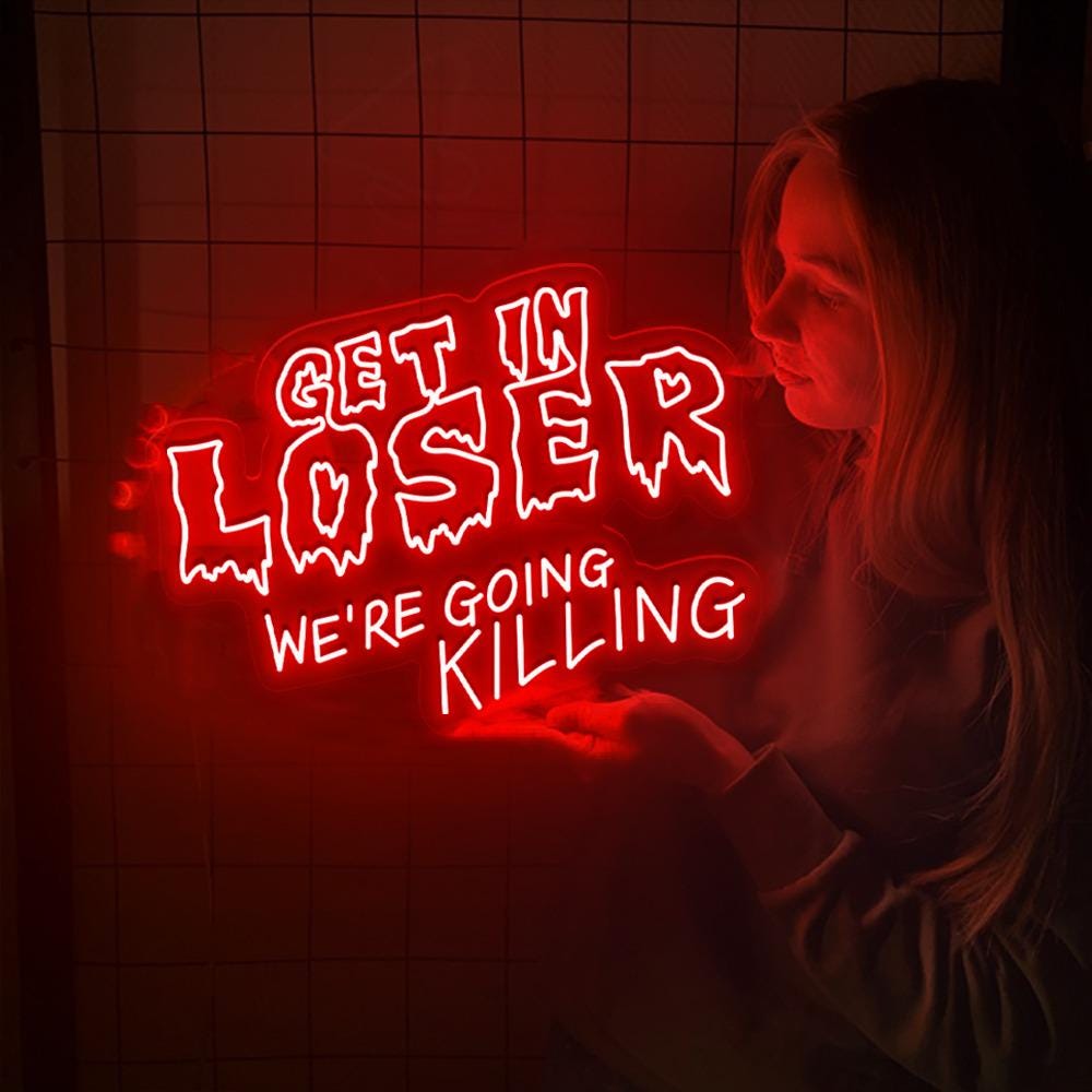 Get In Loser Halloween Neon Sign, Horror Get In Loser We’re Going Killing Neon, Halloween, Horror Movie Character Neon, Funny Halloween Neon