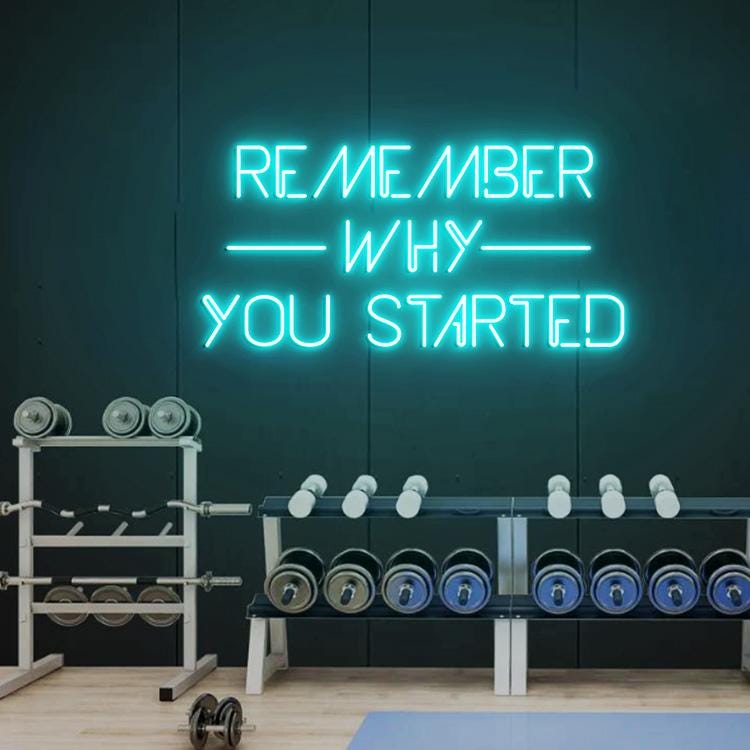 Remember Why you Stared Neon Sign, Motivational Gym Decor, Inspirational Gym Quote Sign, Fitness center Workout Room Sign, Office Gym Decor
