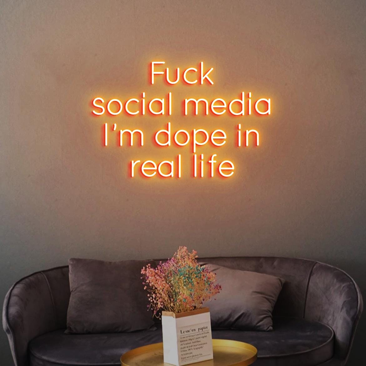 Custom Neon Sign F*k Social Media I'm dope in Real Life, Bar Wall Decor Dope In Real Life Sign, Bar Wall Idea Decor Sign, Bar Business