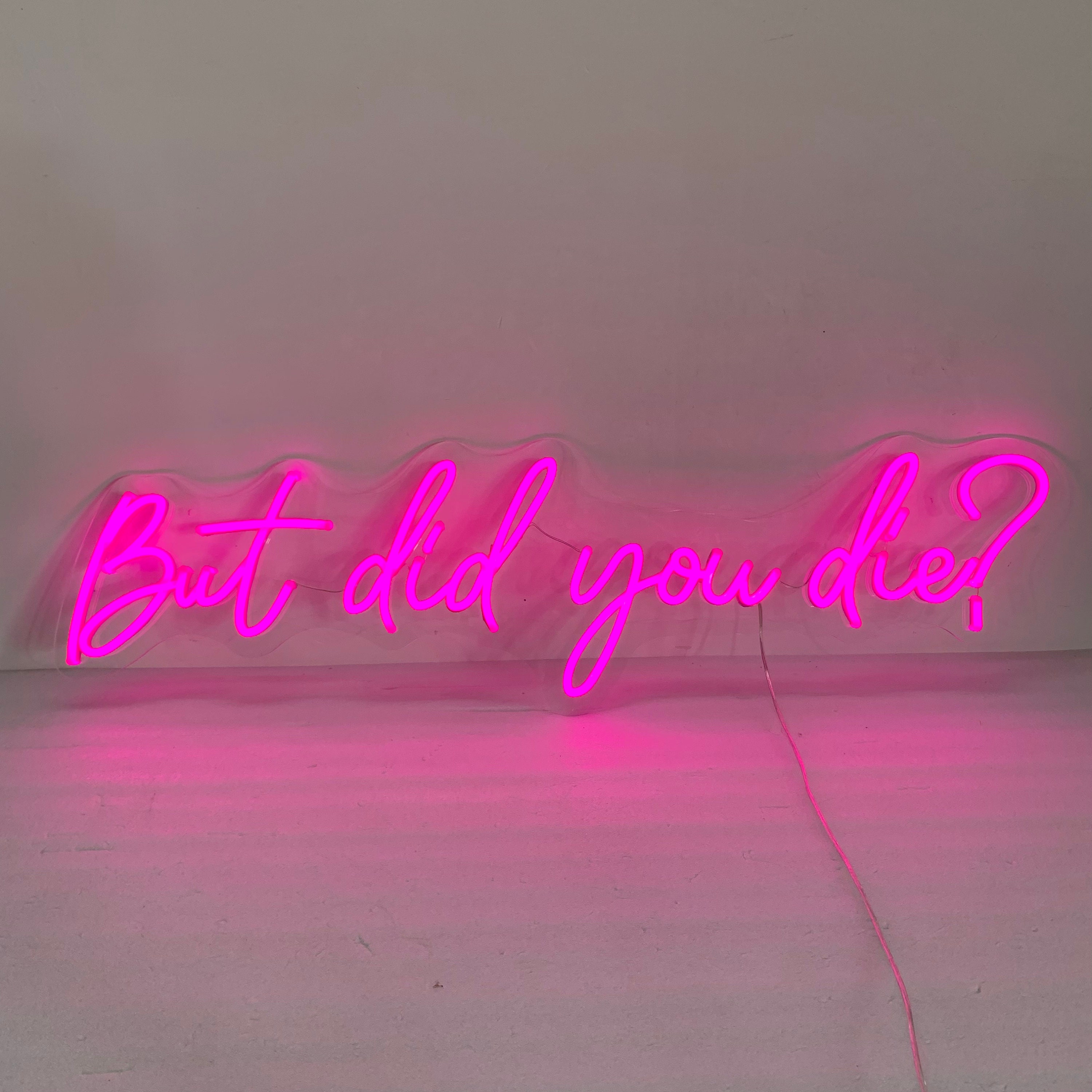 But did you die Neon Sign, Custom Neon Sign Gym Decor, Quote Neon Light, Motivational Neon Light sign for wall, Gym Wall Decoration