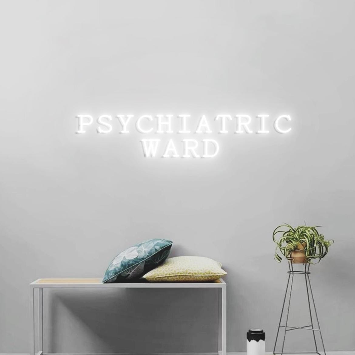 Psychiatric Ward Neon Sign Light, Funny Sign for Door Hanging, Cool Sign for office door