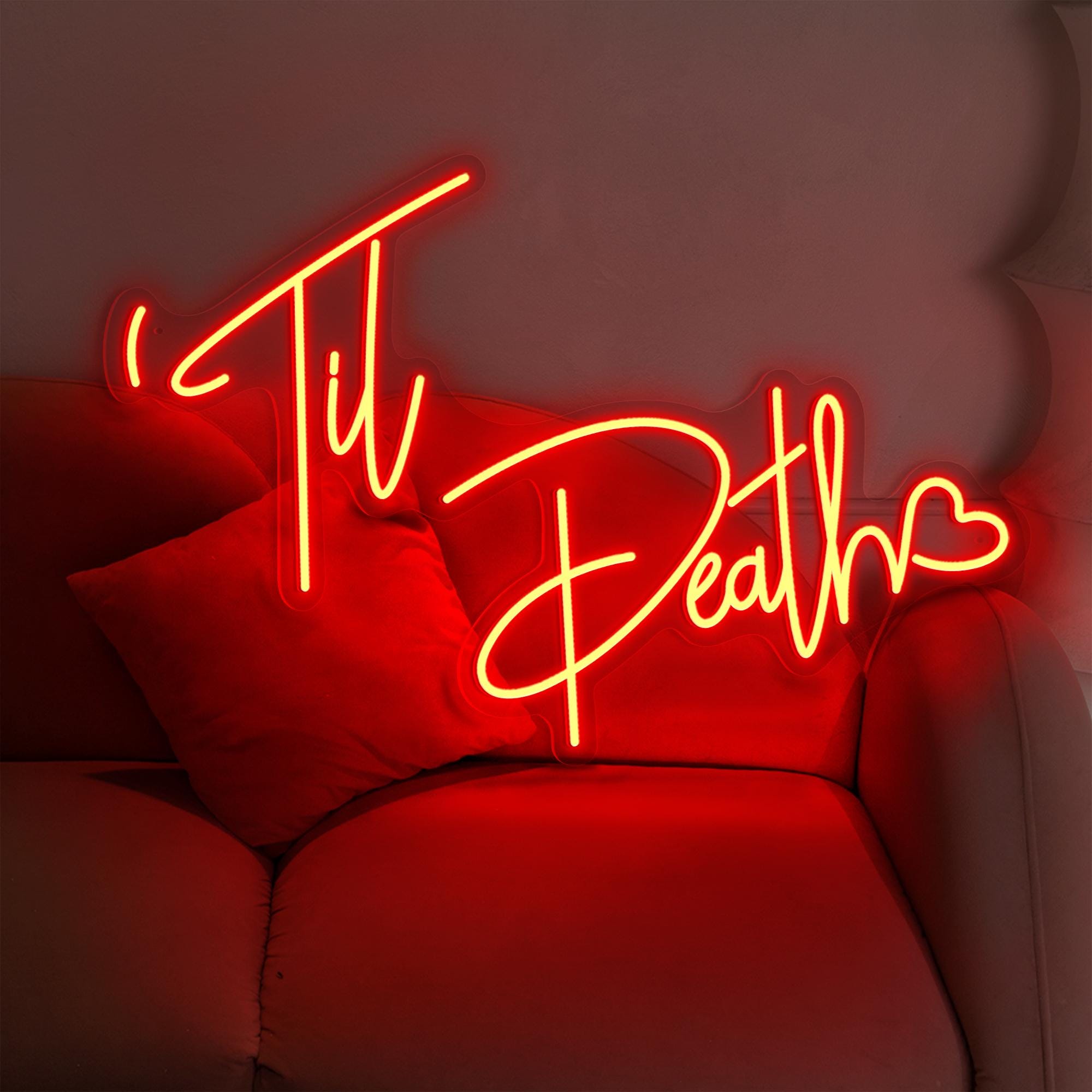 Til Death Neon Sign Wedding, Custom Wedding Decor, Personalized Name Neon Lights, Wall Decor and Unique Gifts, Engagement Gift
