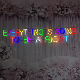 Custom Neon Sign | Everyting is going to be alright Neon Sign | Neon Sign Bedroom | Led Neon Sign | Neon Sign Art | Neon Sign Wall Decor