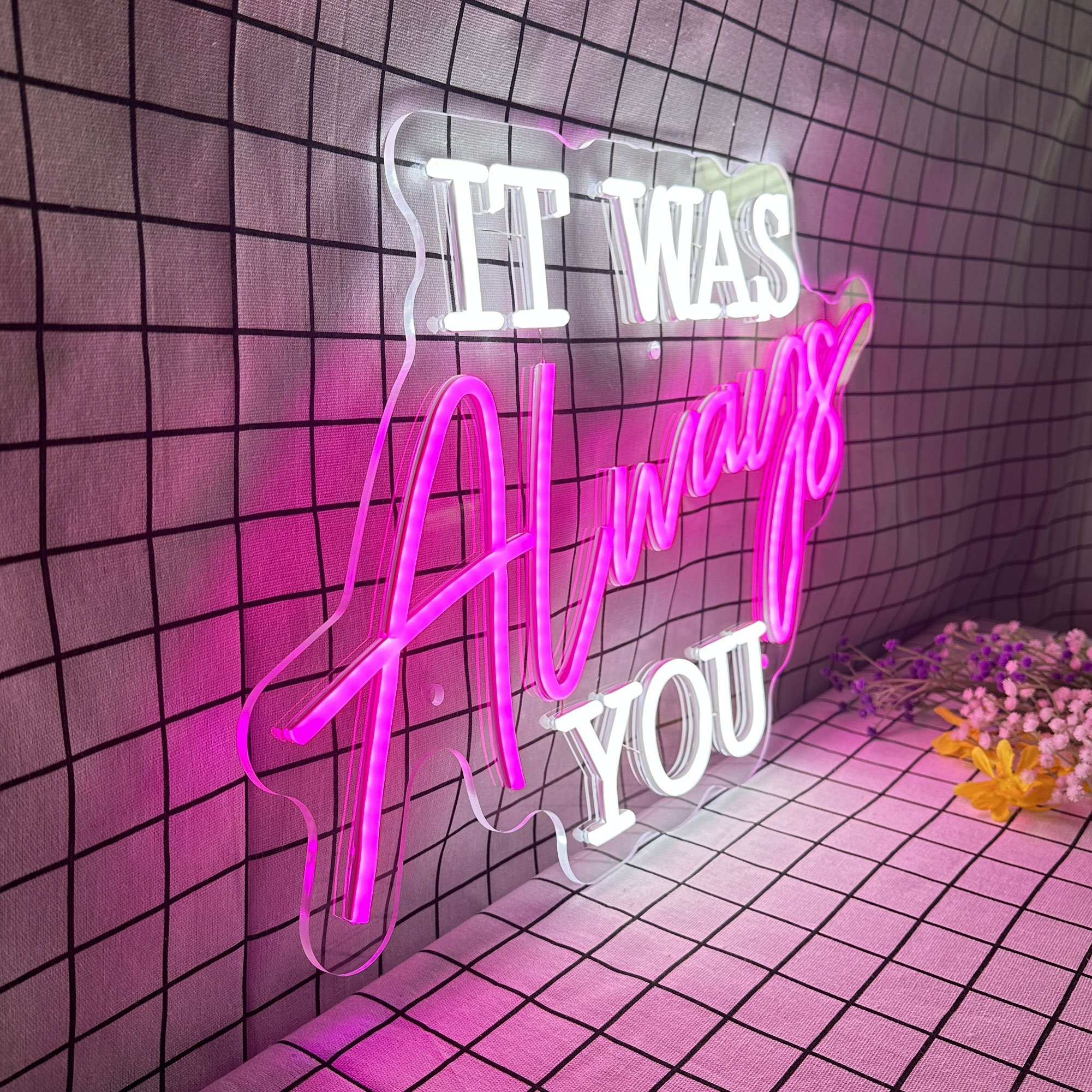 It Was Always You Neon Light, Neon Sign Light Decor, Bedroom Neon Lights, Neon Wedding Sign Wall Decor, It Was Always You Wall Decoration
