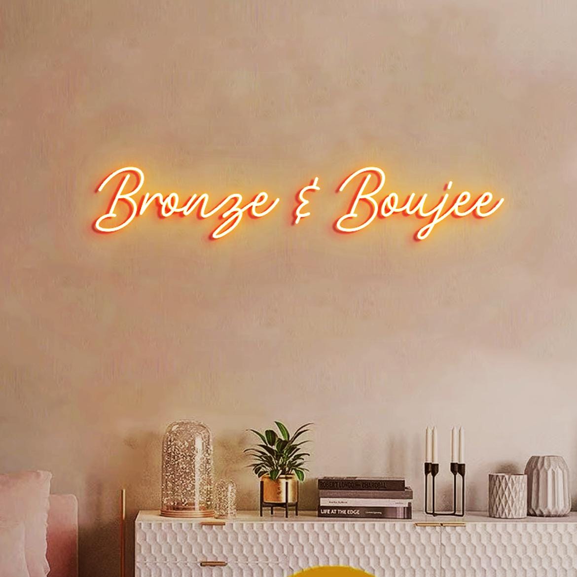 Bronze and Boujee Neon Sign, Bronze & Boujee Tanning Salon Wall Decor Idea, Bronzed Studio Wall Neon Light, Bronze Body Tanning Neon Sign