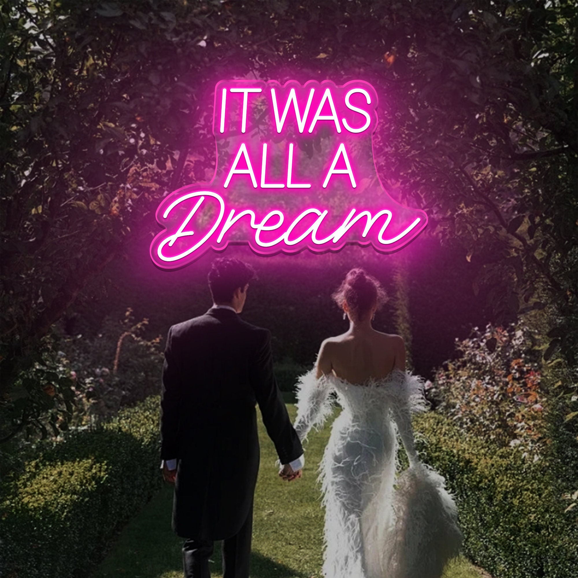 Custom Neon Sign | It Was All A Dream Wedding Neon Sign |Hanging Sign Custom Party Engament Decor | Wall Bedroom Decor| wedding decorations