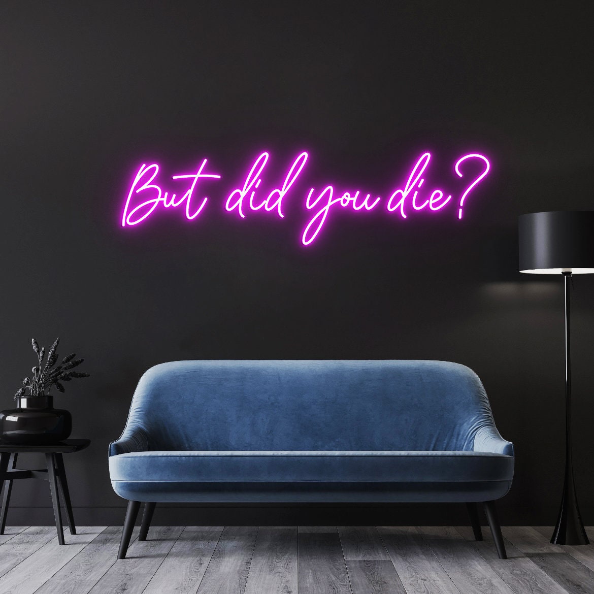 But did you die Neon Sign, Custom Neon Sign Gym Decor, Quote Neon Light, Motivational Neon Light sign for wall, Gym Wall Decoration