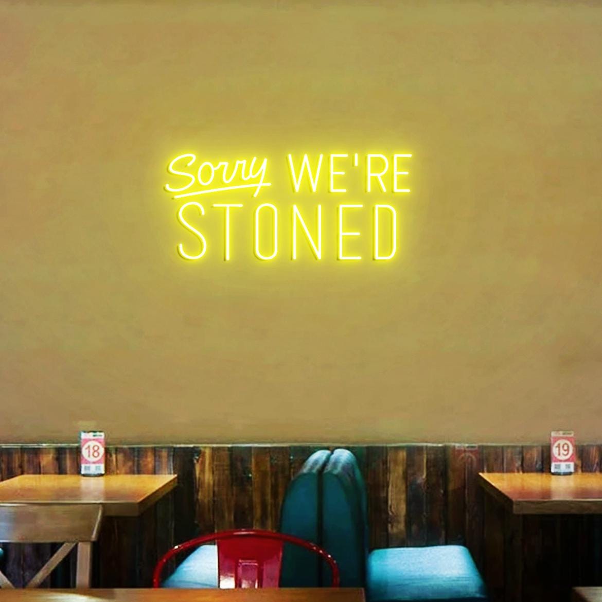 Sorry, We're Stoned Neon Sign, Bar Man Cave Garage Led Neon Light, Sign for Garage,