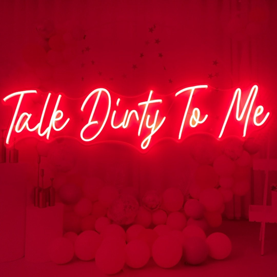Neon Signs Bar Light talk Dirty to me Mub Decor Room Wall Decor Neon Mural LED Personalized Custom