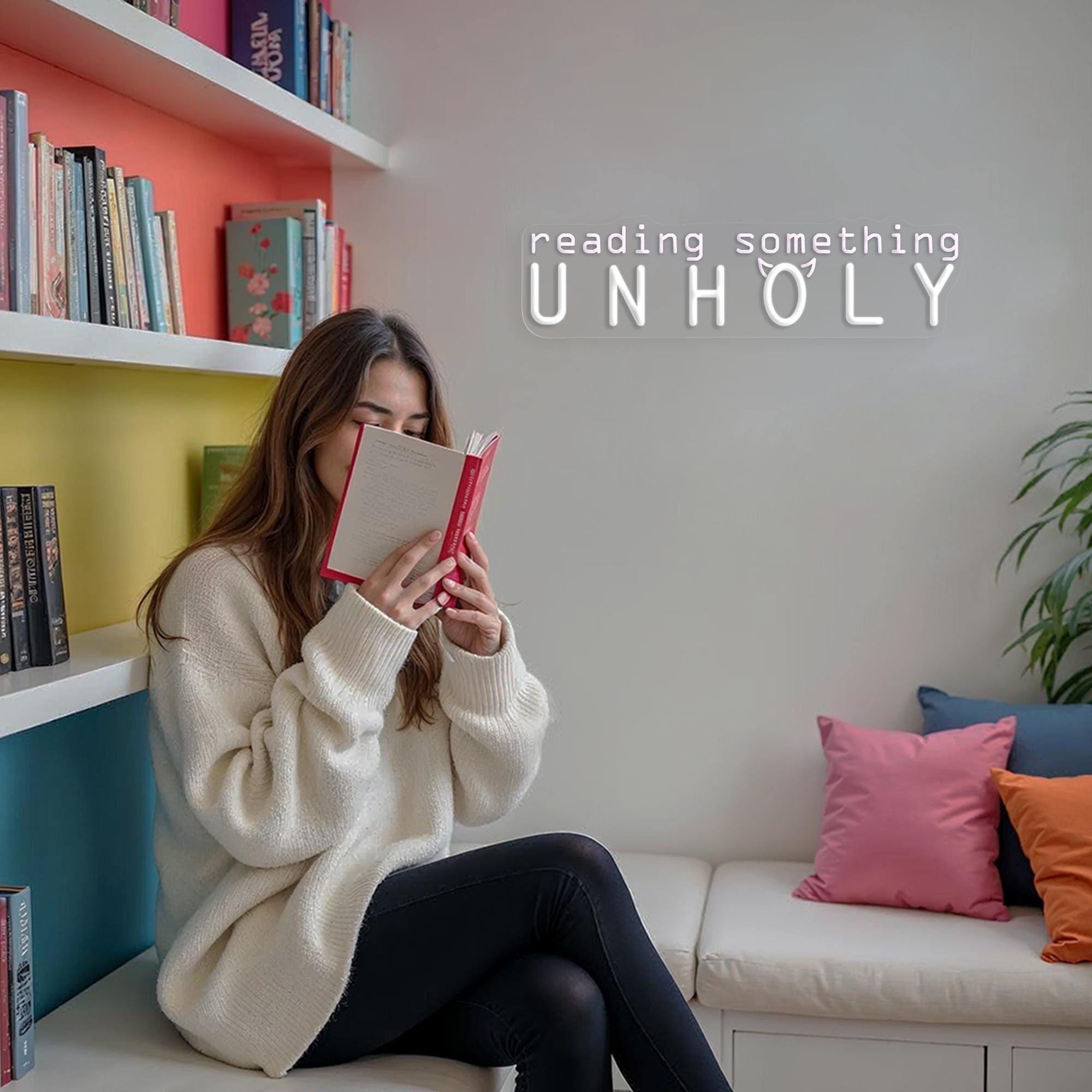 Reading Something Unholy Neon Sign Spicy Bookworm Gift for Valentine's Day Unique Bookworm Gift Aesthetic Home Decor Stylish Bookish Decor