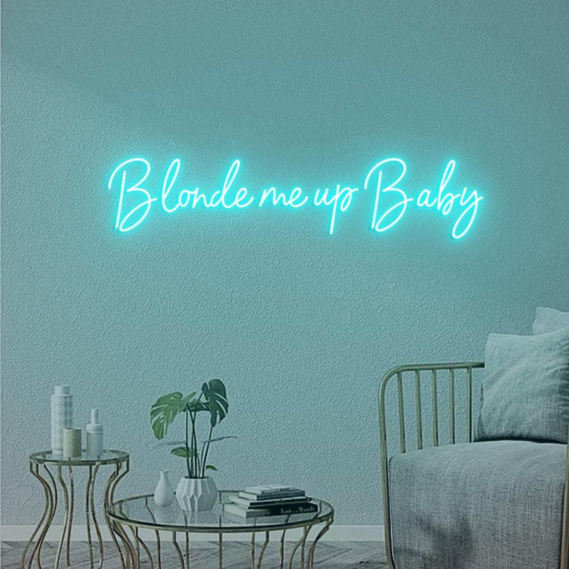 Blonde me up Baby Neon Sign, Blonde Salon Wall Hangings, Hair Salon Extensions Sign Wall Idea, Blonde Bar Beauty Salon Neon Sign Light
