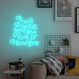 It will always be New York or Nowhere Neon Sign, New York or Nowhere, Trendy New York Wall Decor, New York Apartment Decor