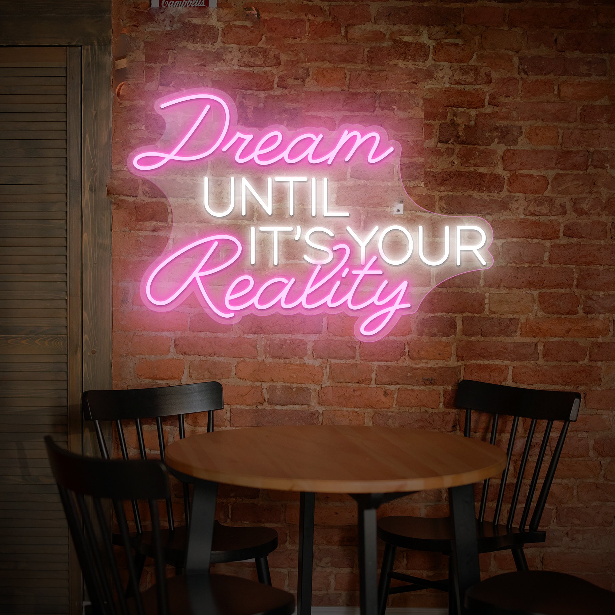 Dream UNTIL IT'S YOUR Reality Neon Sign for Wall Art Decor, Neon Light Sign Personalized Gifts for him or her,Personalized neon sign