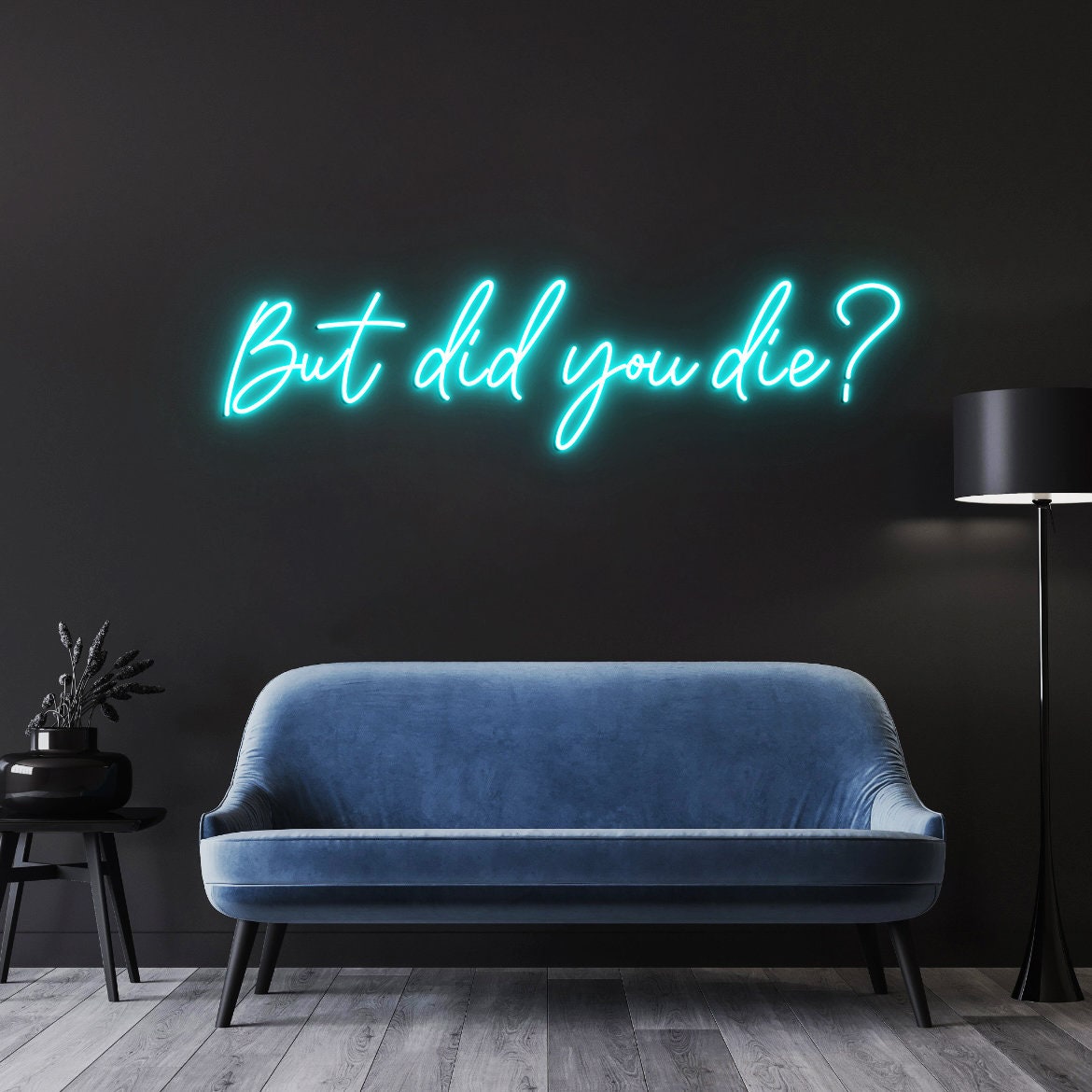 But did you die Neon Sign, Custom Neon Sign Gym Decor, Quote Neon Light, Motivational Neon Light sign for wall, Gym Wall Decoration