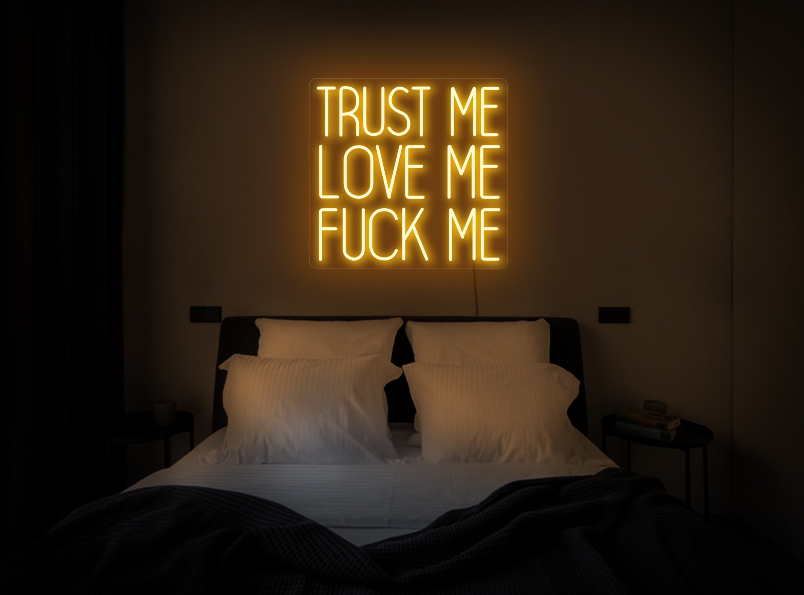 Trust Me Love Me Fuck Me Neon Sign, Trust Me Neon Sign,Love Me Neon Sign,Fuck Neon Sign,Love Led Sign,Neon Sign Bedroom,Above Bed Wall Decor