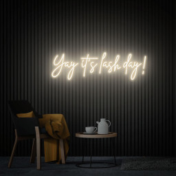 Yay It's Lash Day Neon Sign, Custom Lash Neon Art, Beauty Salon Decor, Home Decor Lash Led Sign, Custom Glow Welcome Sign New Business Gifts