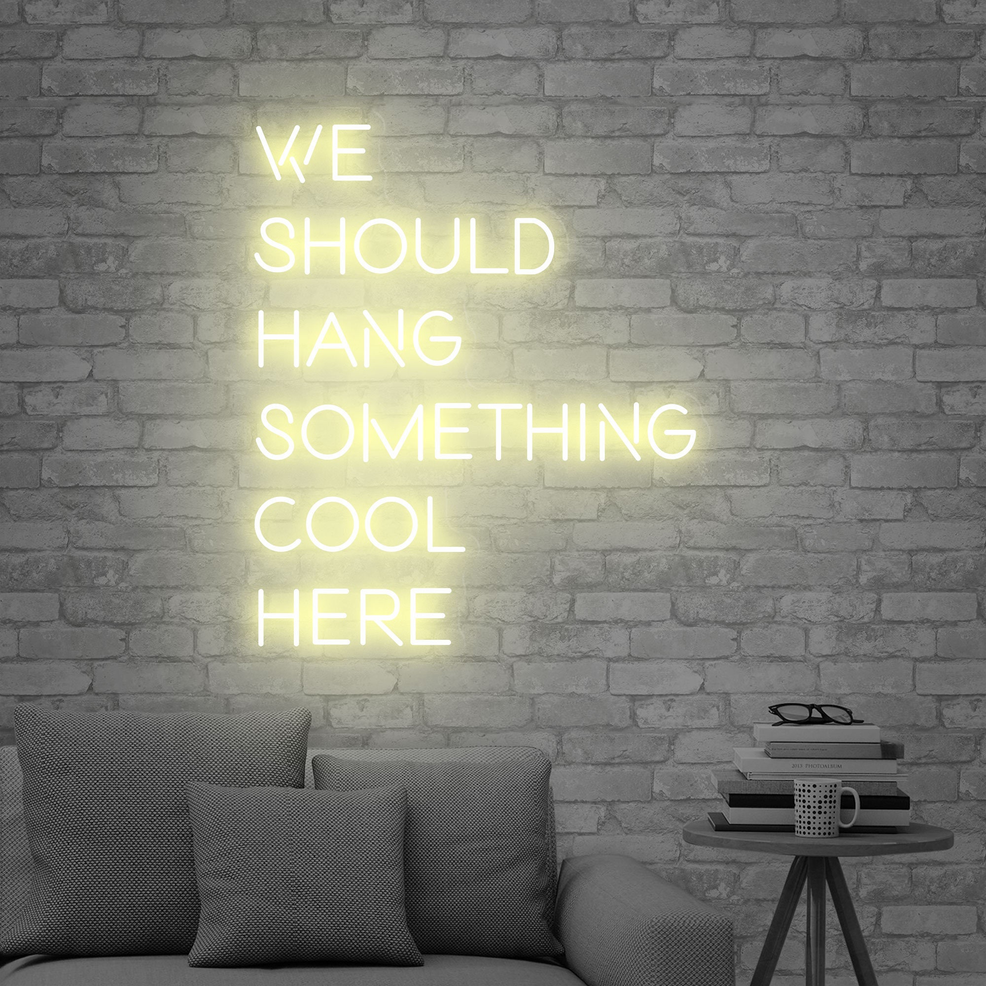 We Should Hang Something Cool Here Neon Sign, Neon LED Wall Decor, living room wall light art, Wall Party Decor, Custom Bar Sign