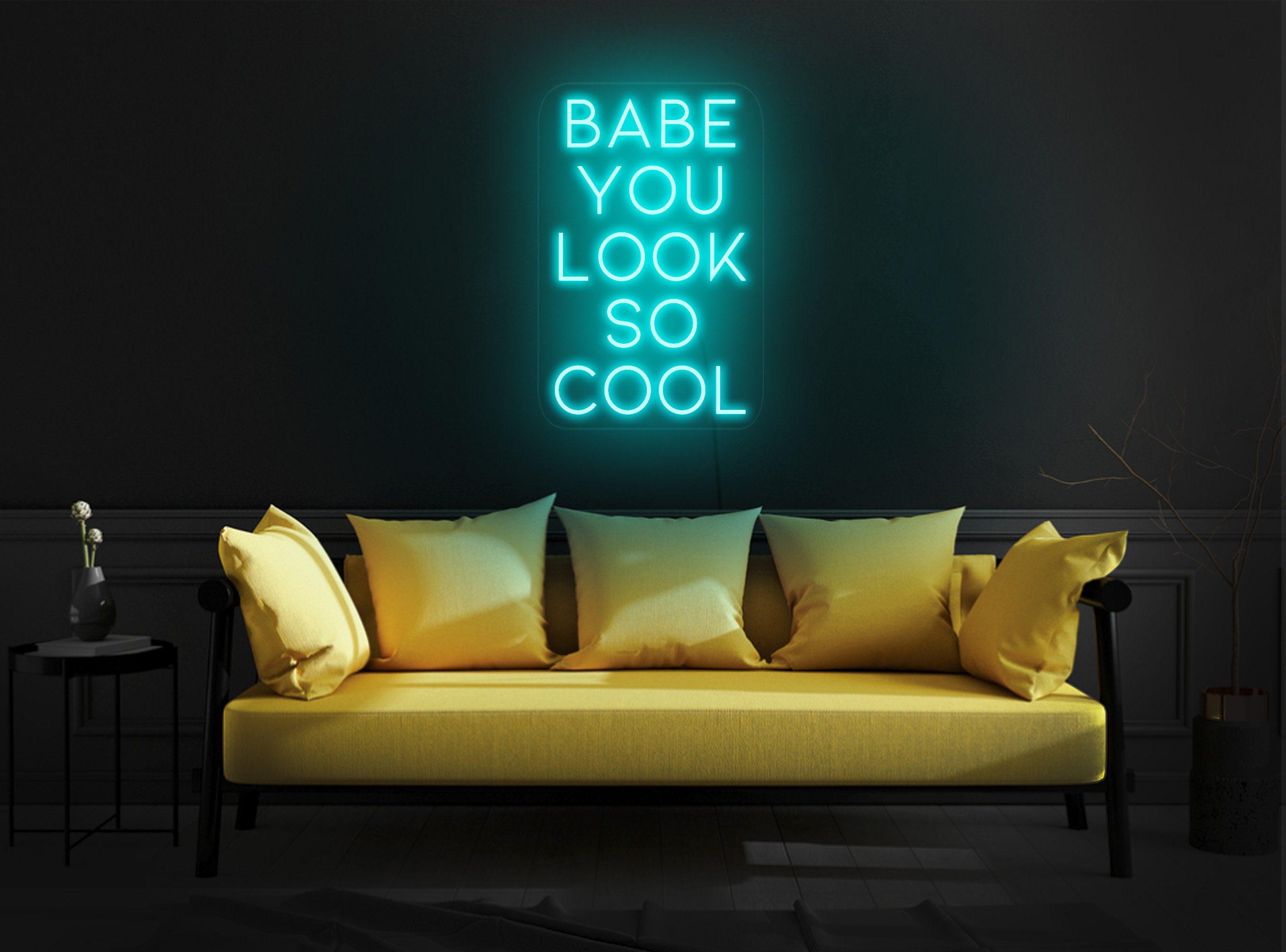 Babe you look so cool neon sign, Led sign for bedroom, Neon light sign for wall, Led light sign bedroom, Quote neon sign, Neon sign bedroom
