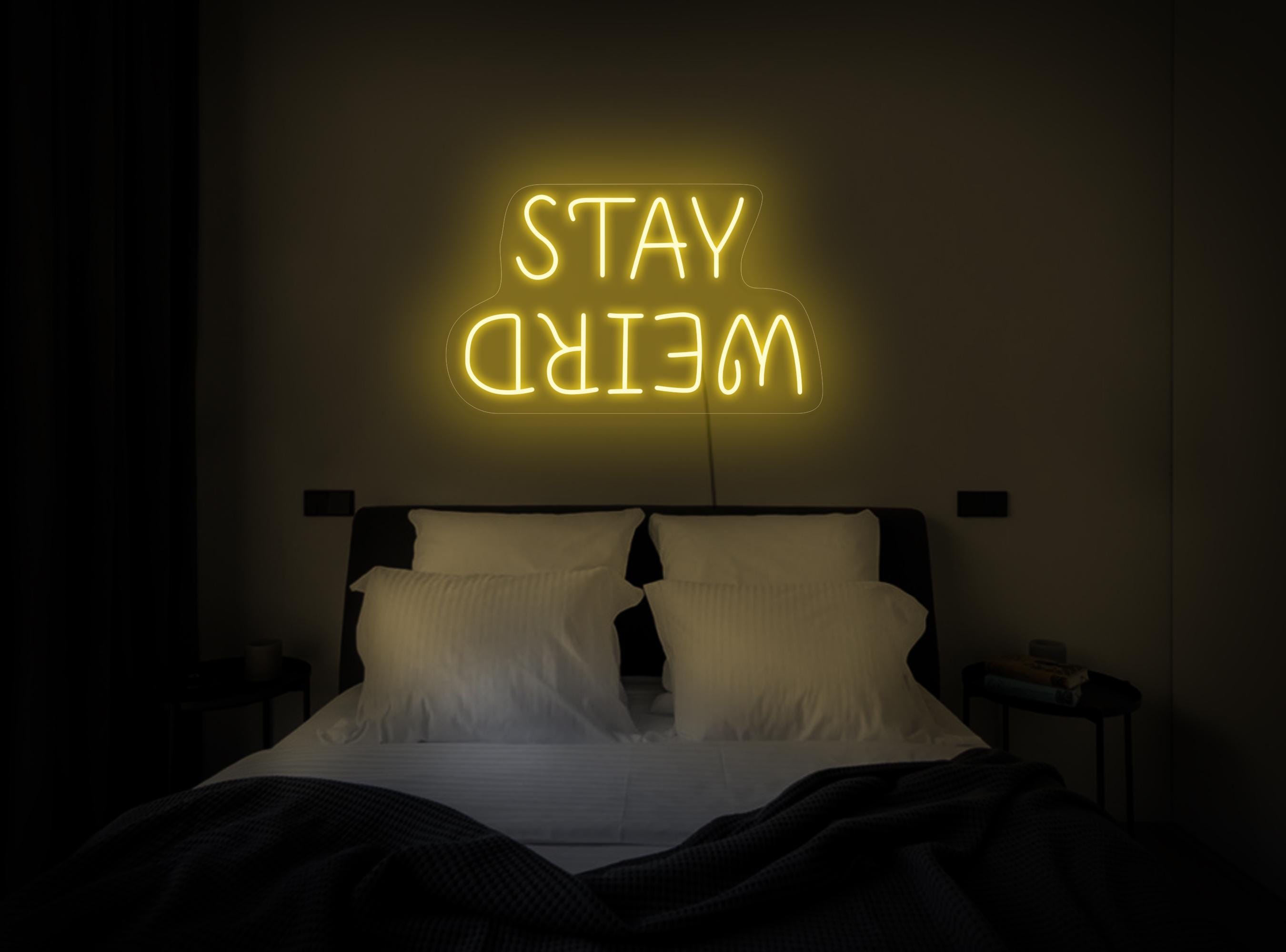 Stay Weird Neon Sign, Stay Weird Led Sign, Kids Room Neon Sign, Weird Sign, Game Room Neon Sign, Funny Neon Sign, Stay Weird Wall Art Decor