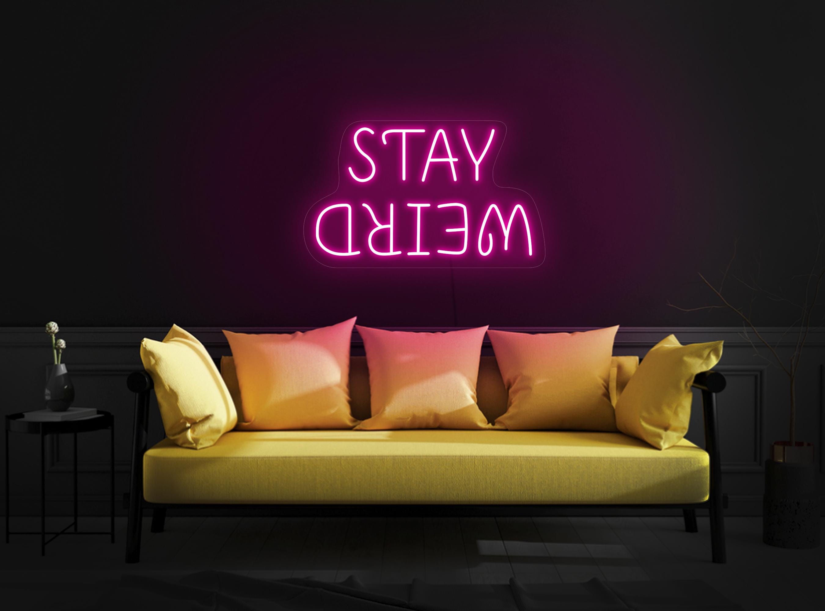 Stay Weird Neon Sign, Stay Weird Led Sign, Kids Room Neon Sign, Weird Sign, Game Room Neon Sign, Funny Neon Sign, Stay Weird Wall Art Decor
