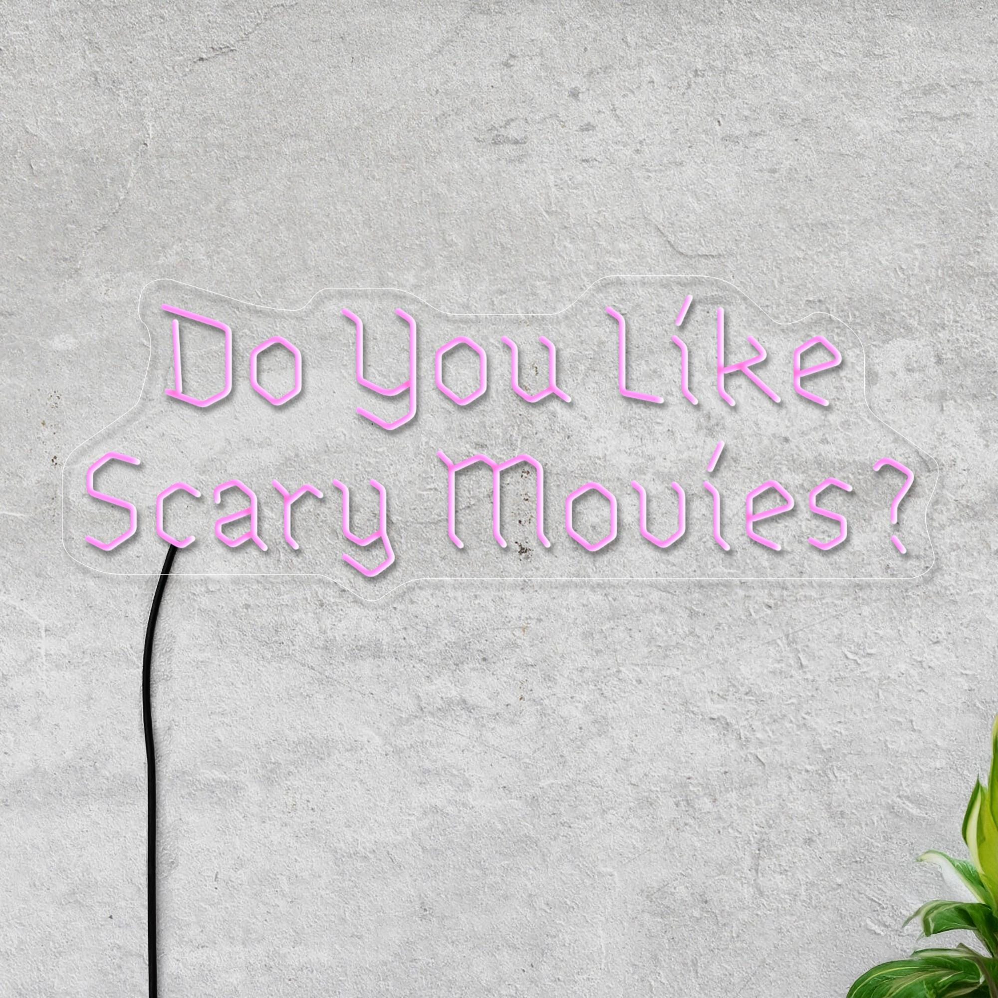 Do You Like Scary Movies Neon Sign, Scary Movies Led Sign, Home Theater Neon Sign, Horror Movies Gift, Gothic Neon Sign, Scary Movies Decor